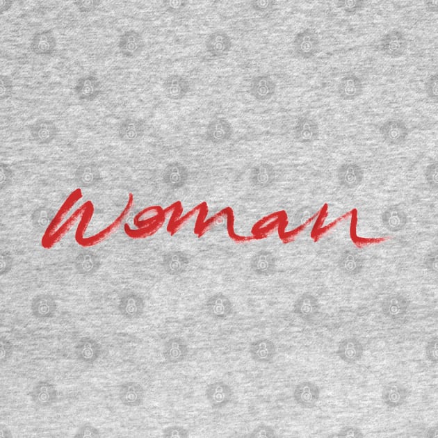 Hand written woman text in red by YourGoods